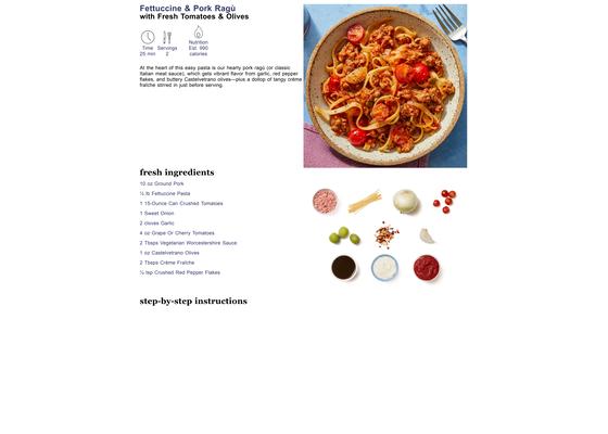 Fettuccine & Pork Ragù with Fresh Tomatoes & Olives